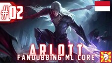 Arlott Lore Fandubbing Indonesia || MLBB Lore