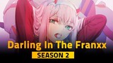 The Depth Of Darling In The Franxx Episode 24 And Season 2
