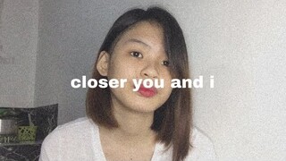 closer you and i (short cover)