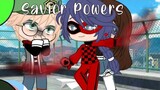 Savior Powers || Meme || Gacha club || Mlb || Adrienette