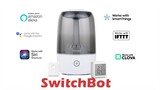 Smart Devices for your Smart home from SwitchBot | Humidifier Temperature Meter and Remote