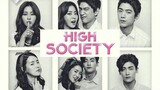 High Society (2015) Eps 13 Sub Indo