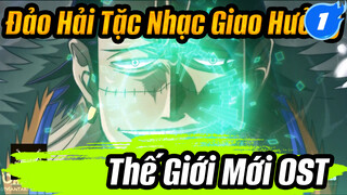 Đảo Hải Tặc Nhạc Giao Hưởng Thế Giới Mới OST_1