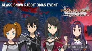 Sword Art Online Integral Factor: Glass Snow Rabbit Xmas Event Part 1