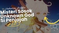 ANCIENT CORRUPTION, TEORI KEJANGGALAN UNKNOWN GOD?