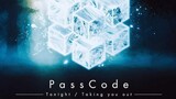 PassCode - Taking you out Tonight! Tour [2018.12.22]