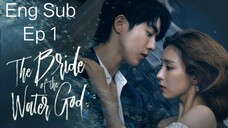 The Bride of the Water God Ep 1 Eng Sub