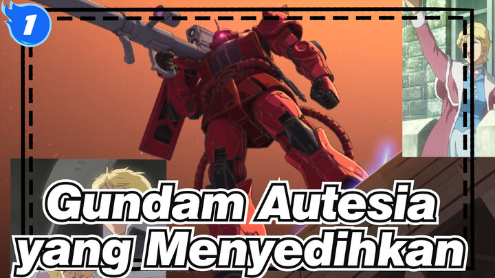 Gundam
Autesia yang Menyedihkan_1
