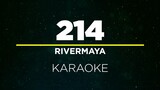 214 - RIVERMAYA (Karaoke)