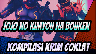 [JoJo no Kimyou na Bouken / MMD] Kompilasi Krim Coklat_L