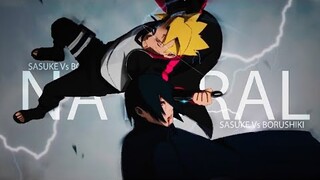 Borushiki Vs Sasuke & Kawaki「BORUTO AMV」- Natural ᴴᴰ