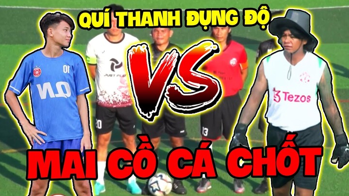 Vlog || Quý11N Đi Xem Quí Thanh Đụng Độ Mai Cồ Cá Chốt