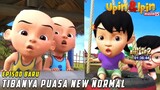 Tibanya Puasa New Normal | FULL Episode Baru Upin & Ipin Musim 15 | Upin Ipin Terbaru 2022