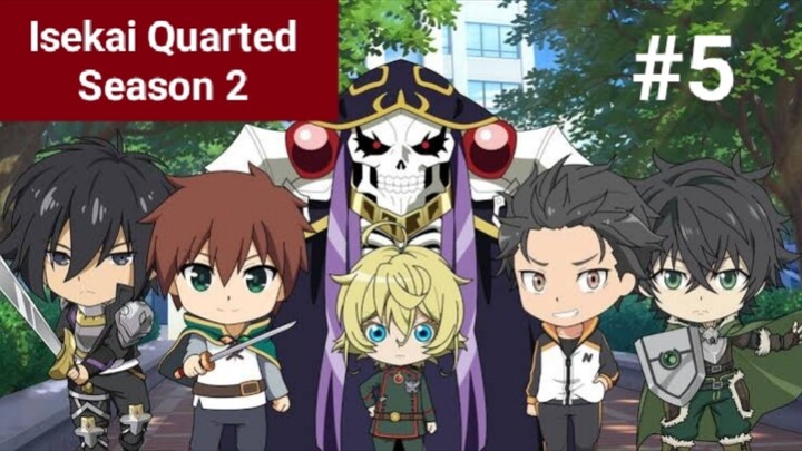 Isekai Quarted Season 2 Episode 5 (Sub Indo)