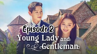 Young lady and gentleman ep 2 english sub ( 2021 )