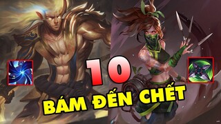 TOP 10 chiêu thức giúp bạn bám lấy đối phương đến Cùng Trời Cuối Đất trong LMHT