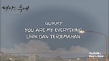 Gummy - You Are My Everything (Descendants of The Sun‬) OST. Part.4 [Lirik + Terjemahan]