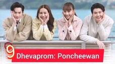 Dhevaprom5:Poncheewan ep 9 2024 (eng)