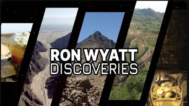 Ron Wyatt Discoveries [2022]