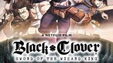 Black Clover- Sword of the Wizard King 2023" Watch Full Movies  Link In Description