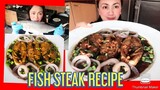 How to cook Fish STEAK RECIPE mura at Madaling Gawin