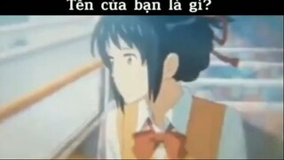 tên của bạn là gì? #anime