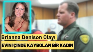 Nevada'daki Evinde Kanepede Uyuduğu Sırada Kaçırılan Kadın -Brianna Zunino Denison |Puslu Vakalar