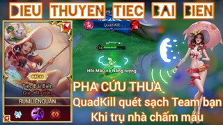 Điêu Thuyền ăn QuadKill thủ nhà tuyệt đỉnh cú mèo / Rum ●○ Điêu Thuyền / LIÊN QUÂN