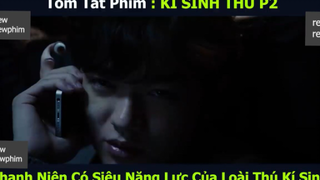 thanh niên có năng lực p4 #reviewreviewphim
