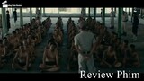[Review Phim] Bên Trong Nhà Tù Ở Thái Lan Đáng Sợ Đến Mức Nào