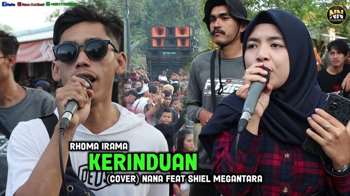 KERINDUAN COVER NANA NUTRIISARI FEAT SHIEL ENDRUS MEGANTARA