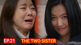 ENG/INDO]The Two Sisters||Episode 21||Preview||Lee So-yeon,Ha Yeon-joo,Oh Chang-seok,Jang Se-hyun.