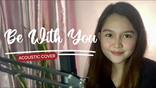 BE WITH YOU - Acoustic Cover with Lyrics (City harvest) // Vanessa Dulay PH