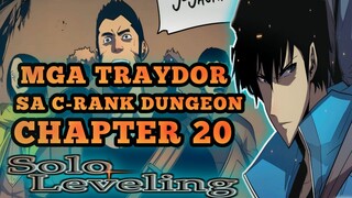 "SOLO LEVELING" CHAPTER 20 | MGA TRAYDOR SA C-RANK DUNGEON | TAGALOG ANIME REVIEW