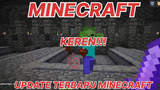 MINECRAFT - KEREN GUYS UPDATEAN TERBARU DARI MINECRAFT!!! PART 4