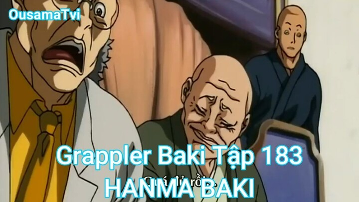 Grappler Baki Tập 183-HANMA BAKI