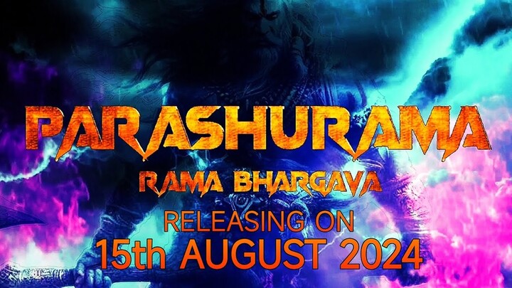 PARASHURAMA | From 15th August 2024 | 4K