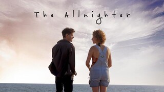 Watch Full Movie  The Allnighter  : Link in Description