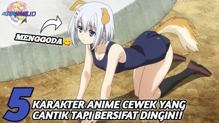 5 Karakter Anime Cewek yang cantik tapi Bersifat Dingin!!