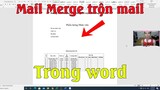 Cách sử dụng Trộn mail (mail Merger) trong word