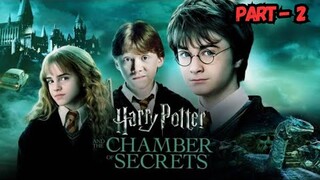Harry Potter and the Chamber of Secrets (2002) Movie Explained In Hindi