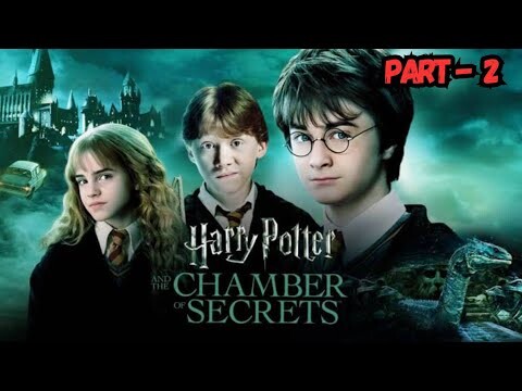 Harry Potter and the Chamber of Secrets (2002) Movie Explained In Hindi