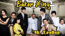 16- Baker King / TagDub kdrama ✔️👑