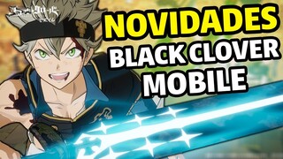 SOMENTE EM 2023? FINALMENTE NOVIDADES DO BLACK CLOVER MOBILE! - Black Clover Mobile