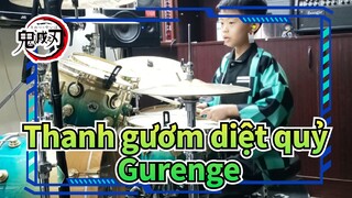 Thanh gươm diệt quỷ|Gurenge-LISA bản cover bằng trống lần thứ 6  2020/8/1