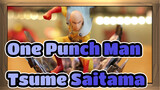[One Punch Man]Unboxing Tsume Saitama