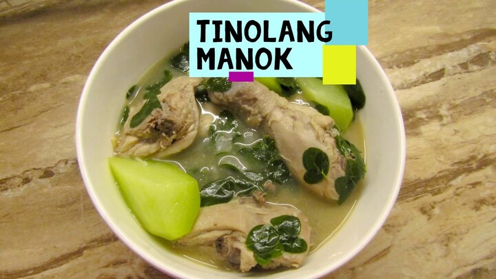 Easy to cook Tinolang Manok