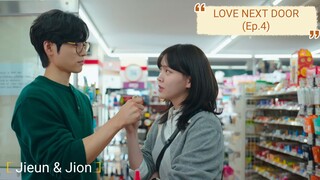 [🎬] LOVE NEXT DOOR Ep.4 (with. Somin, Haein)