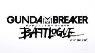 Gundam Breaker Battlogue Ep.2