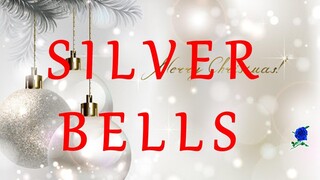 SILVER BELLS  -  Dean Martin lyrics